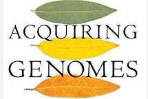 Acquiring Genomes by Lynn Margulis and Dorion Sagan