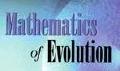 Mathematics of Evolution