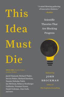 This Idea Must Die